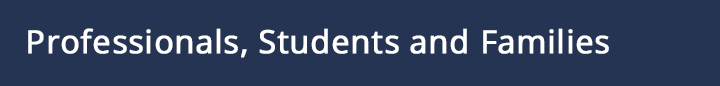 Professionals_Students_and_Families